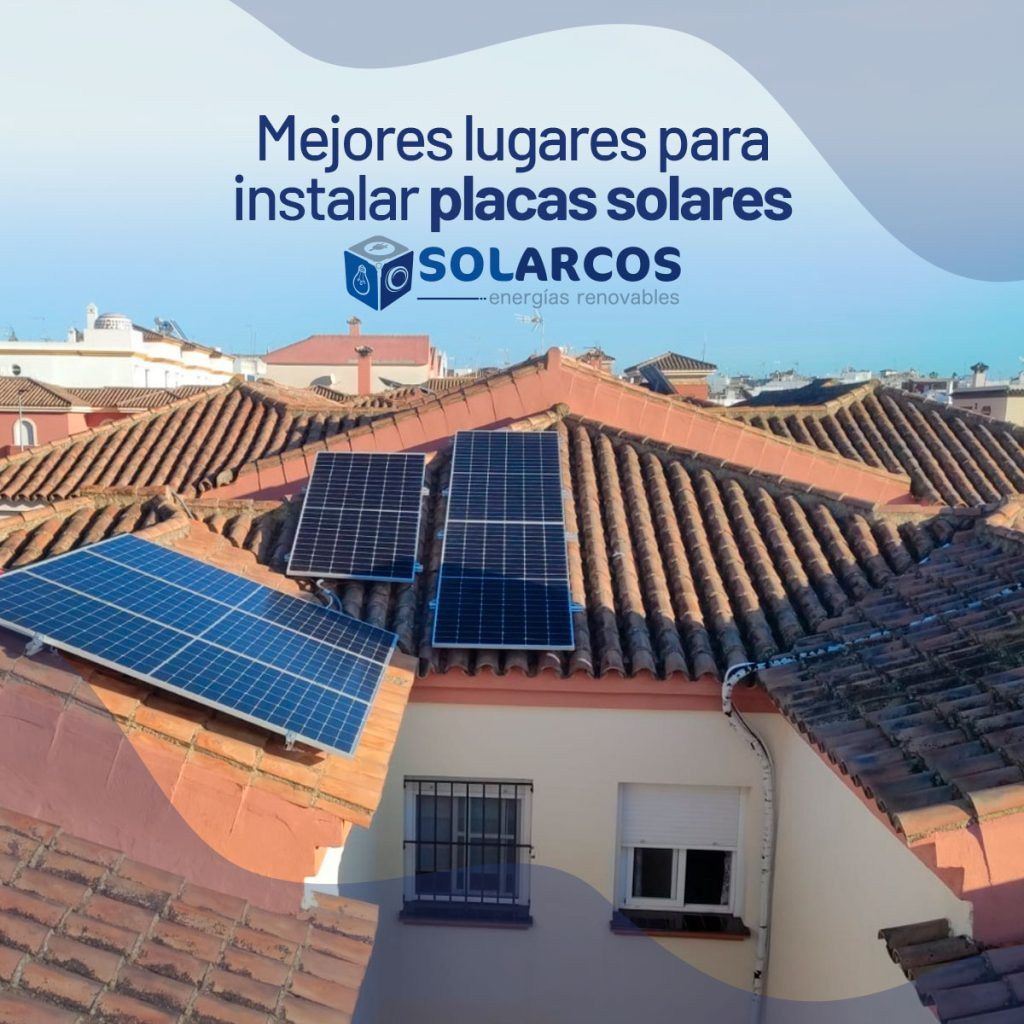 Mejores lugares donde instalar placas solares