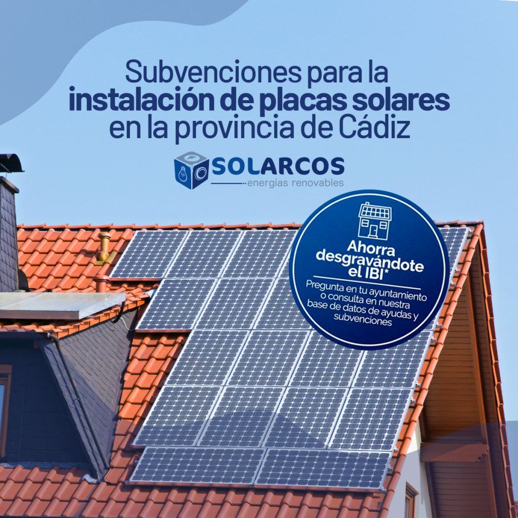 Subvenciones para la instalación de placas solares en la provincia de Cádiz